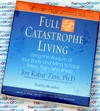 Full Catastrophe Living  -  by Jon Kabat-Zinn - Audio book CD - Mindfulness